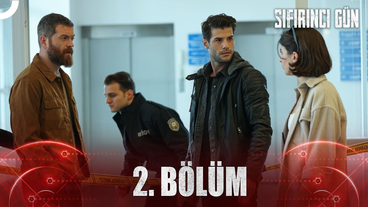 Sıfırıncı Gün 2. Bölüm