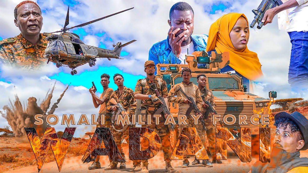 AF - MILLITARY FORCE WADANI - SOMALI FILM  (2021)