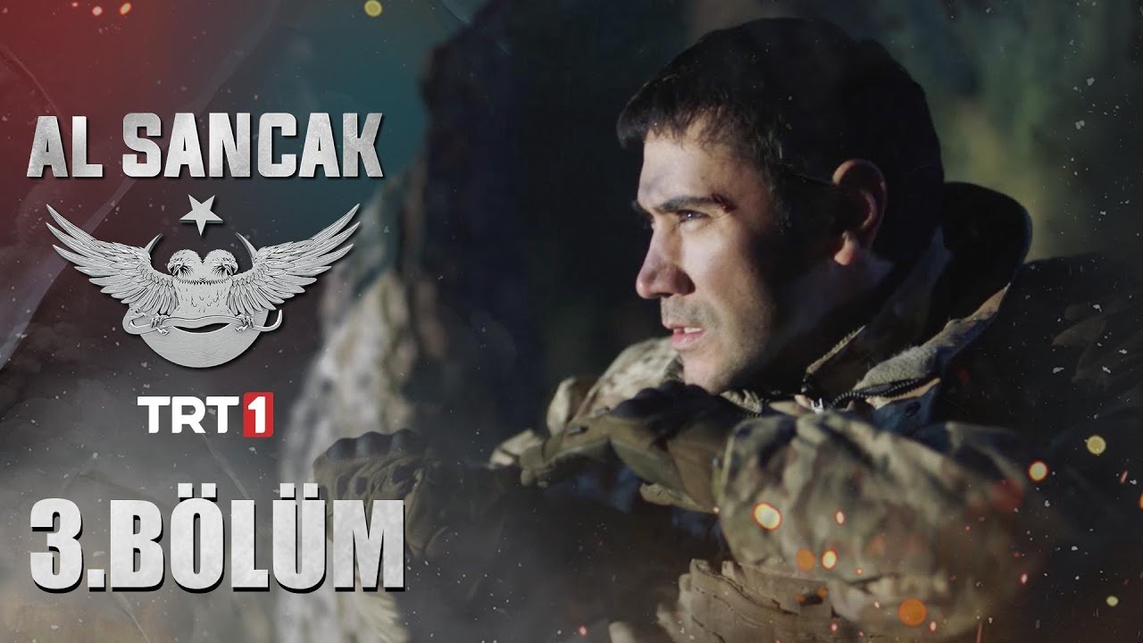 Al Sancak 3. Bölüm