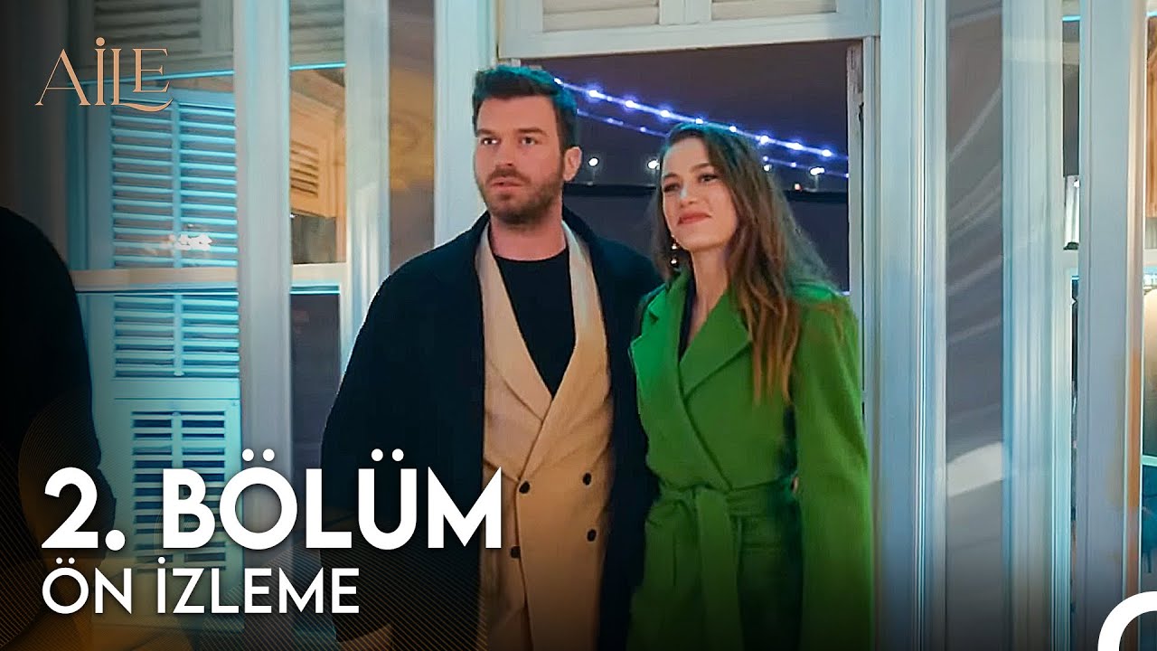 Aile 2. Bölüm