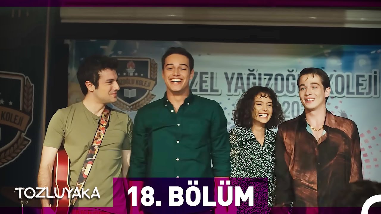 Tozluyaka 18 Bölüm
