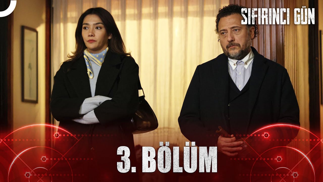 Sıfırıncı Gün 3 Bölüm