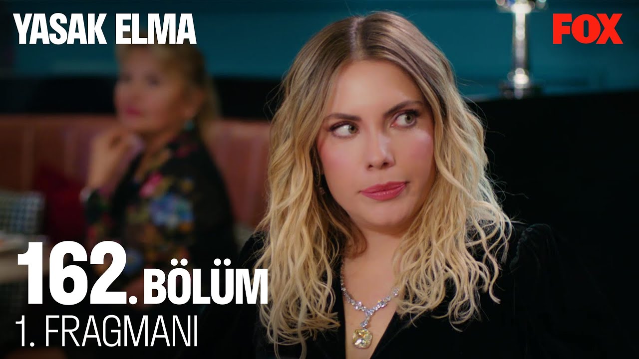 Yasak Elma 162  Bölüm