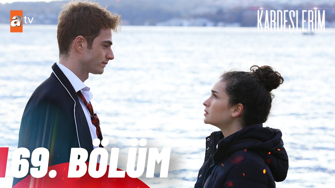Kardeşlerim 69. Bölüm @atv