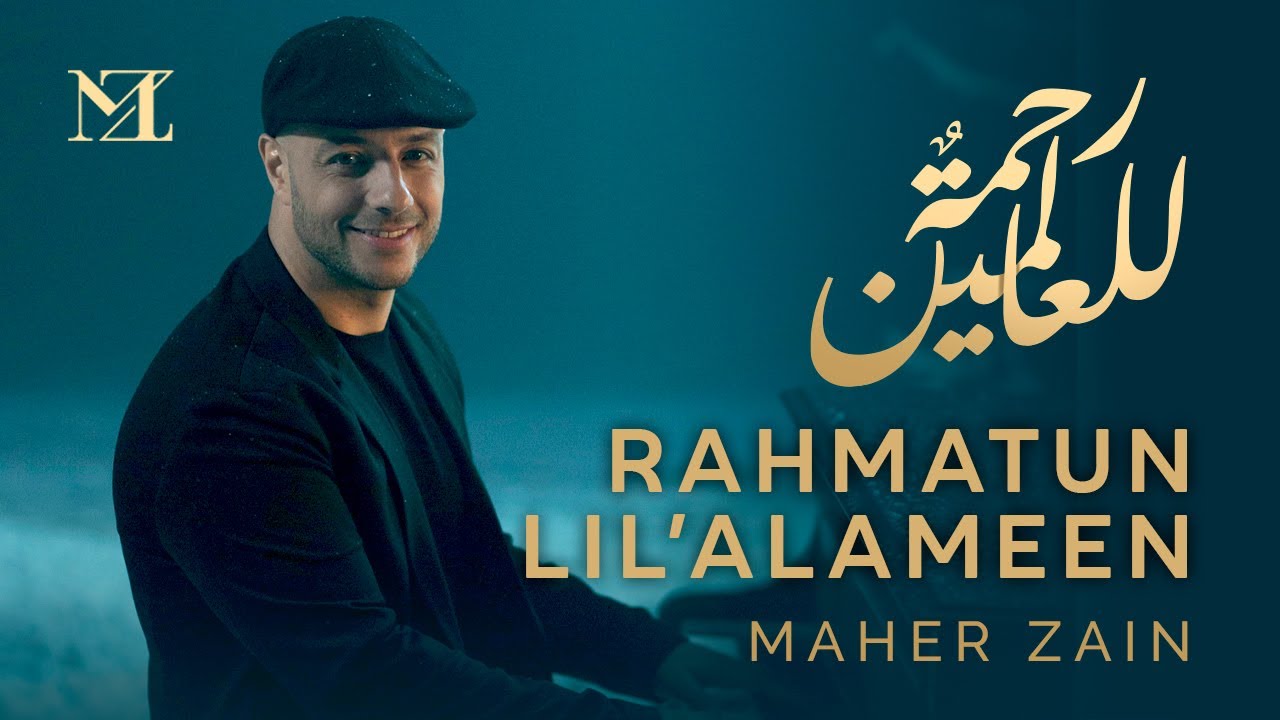 PK - Maher Zain - Rahmatun Lil’Alameen