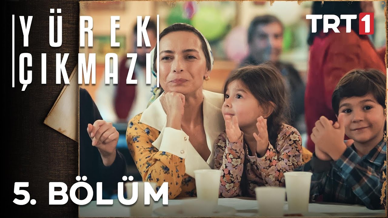 Yürek Çıkmazı 5. Bölüm