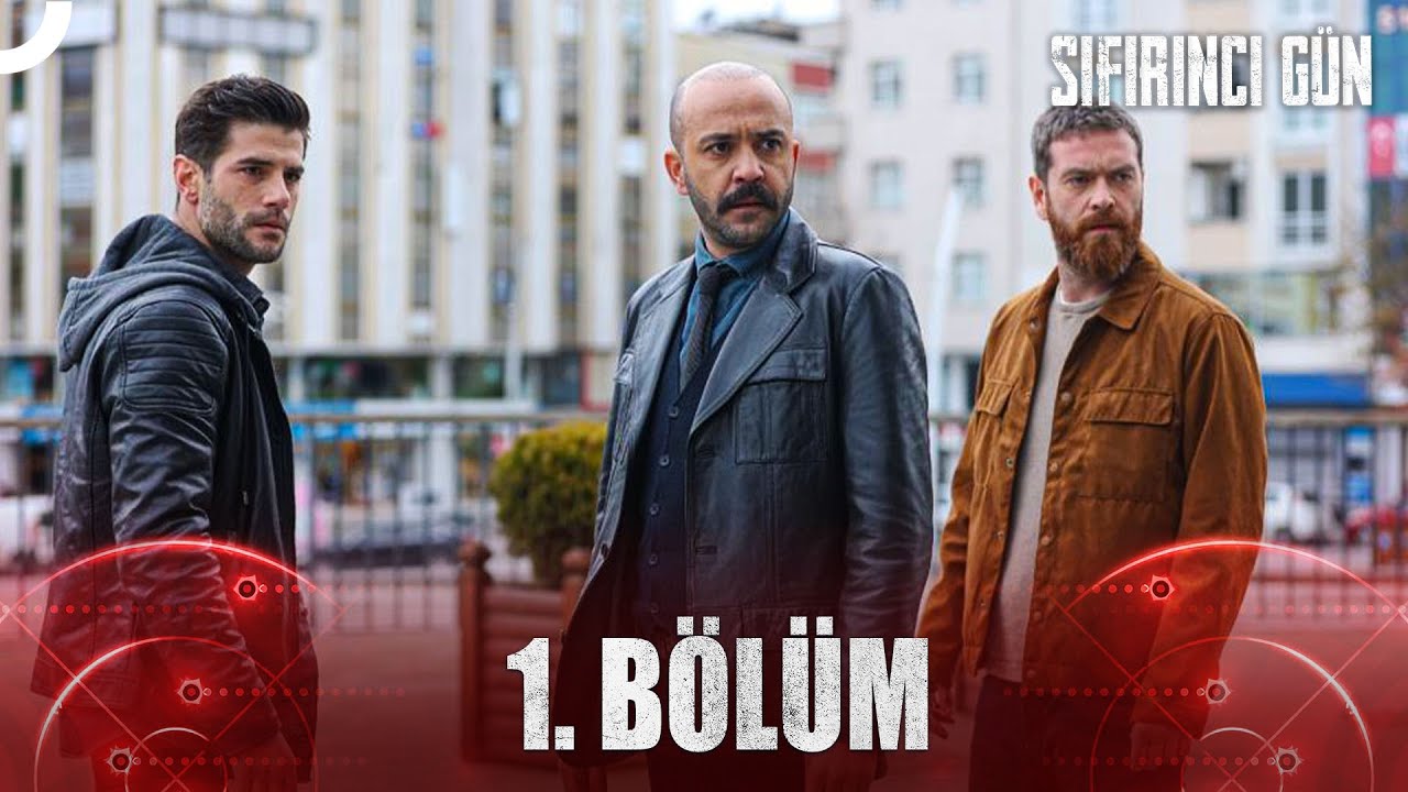 Sıfırıncı Gün 1. Bölüm