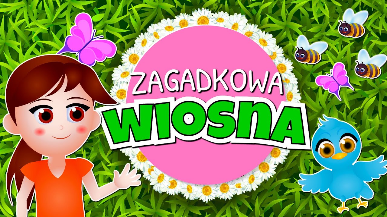 WIELKANOC dla dzieci - Wielkanocne zagadki dla dzieci - ZAGADKOWA WIOSNA