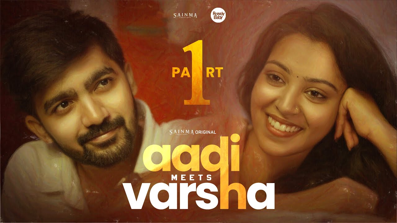 TL - Aadhi Meets Varsha