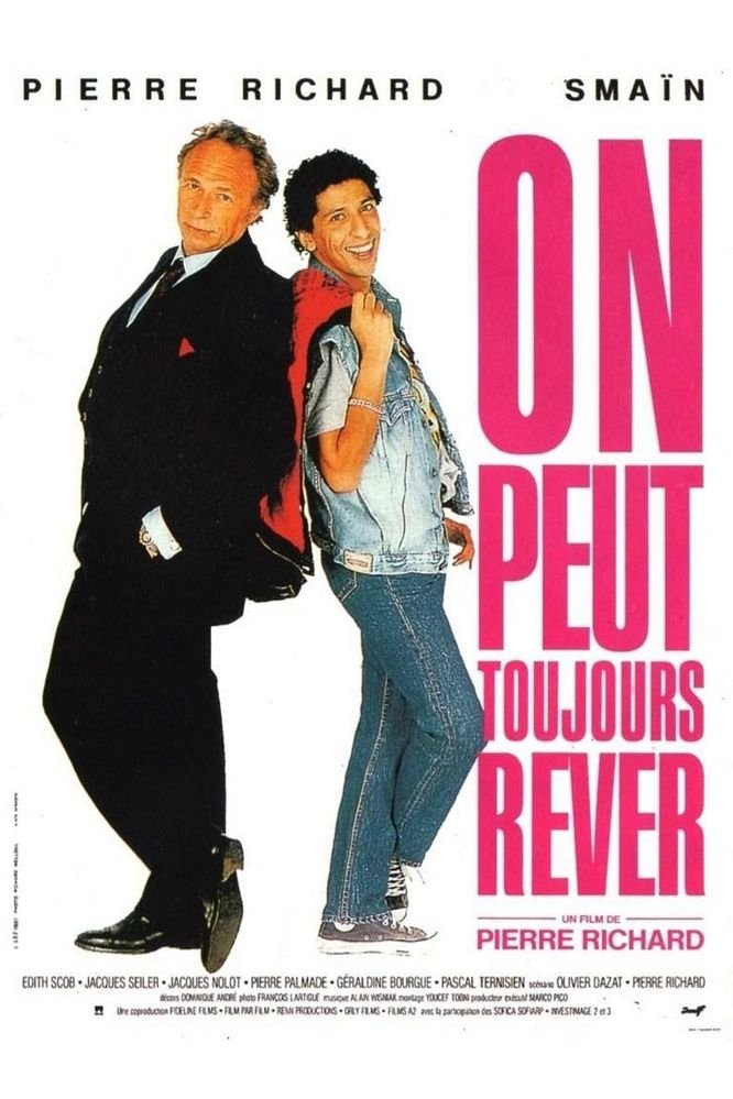 EN - On Peut Toujours Rever (1991) (FRENCH ENG-SUB) PIERRE RICHARD