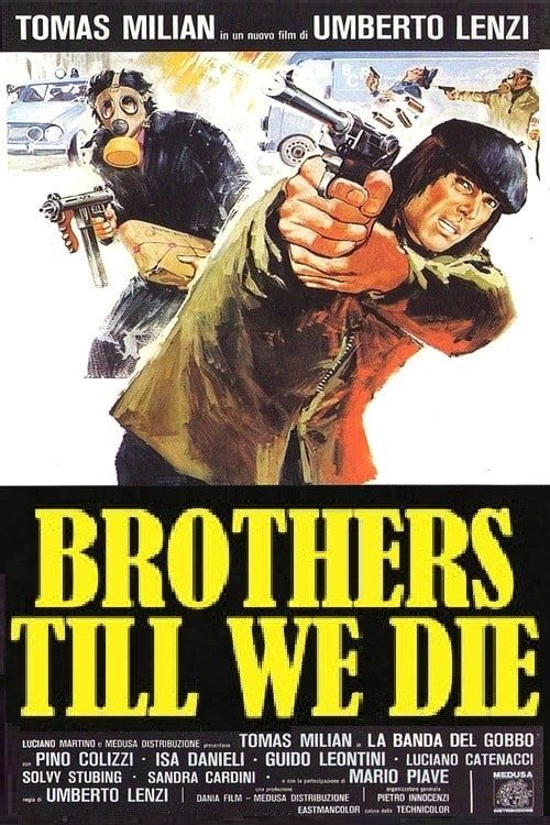 EN - Brothers Till We Die (1977)