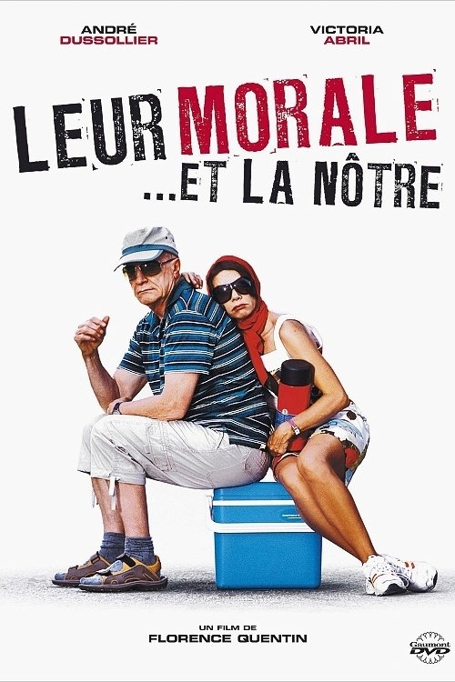 EN - Leurs Moral Et La Notre (2008) (FRENCH ENG-SUB)