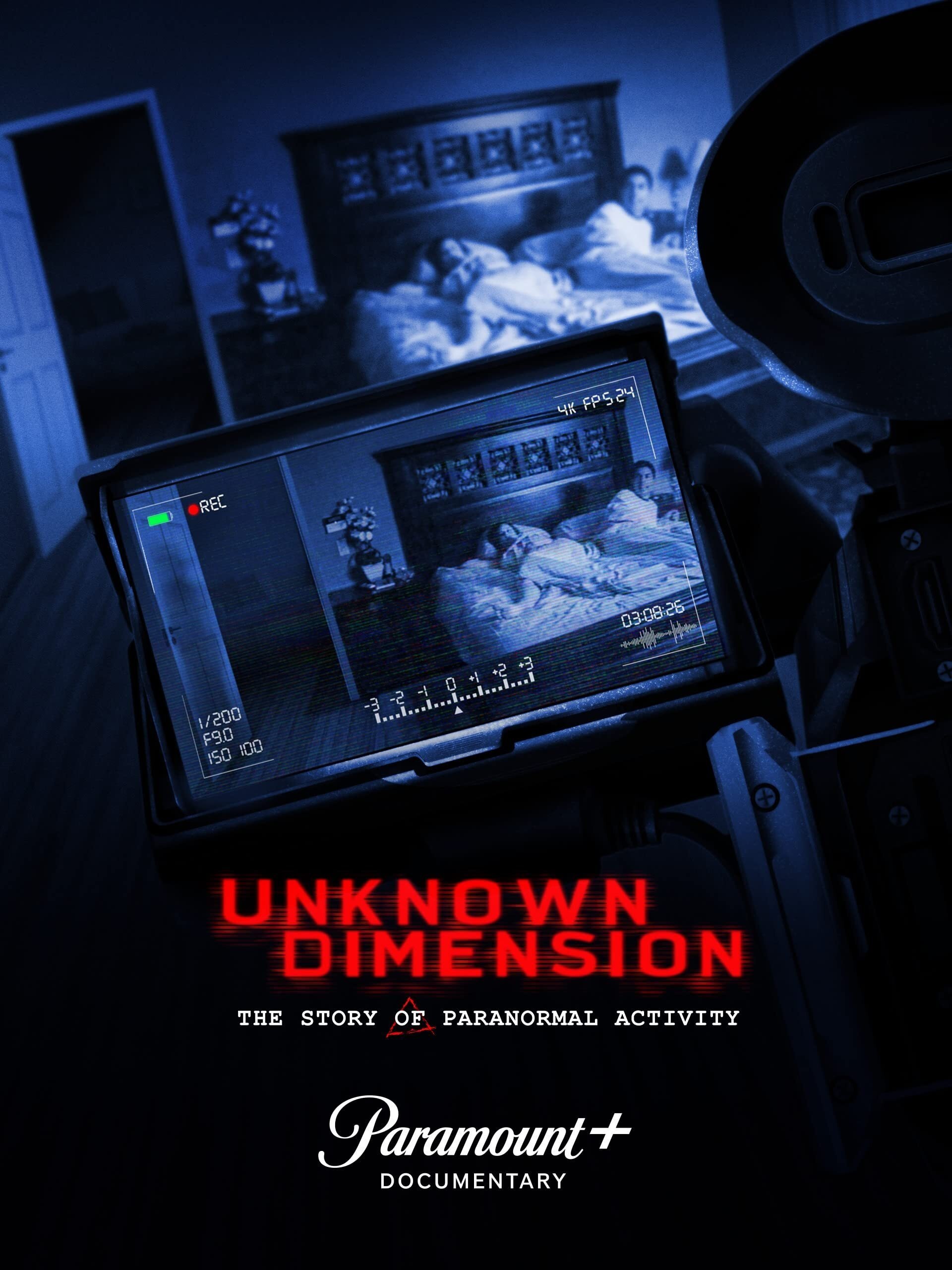 EN - Unknown Dimension- The Story Of Paranormal Activity (2021)