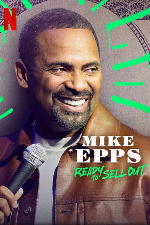 EN - Mike Epps: Ready To Sell Out (2024)