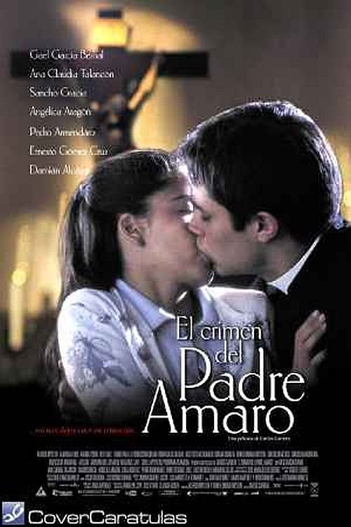 The Crime Of Padre Amaro (2002) (SPANISH ENG-SUB)