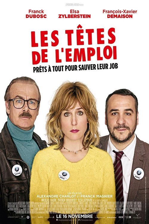 EN - Les Tetes De Lemploi (2016) (FRENCH ENG-SUB) FRANCK DUBOSC