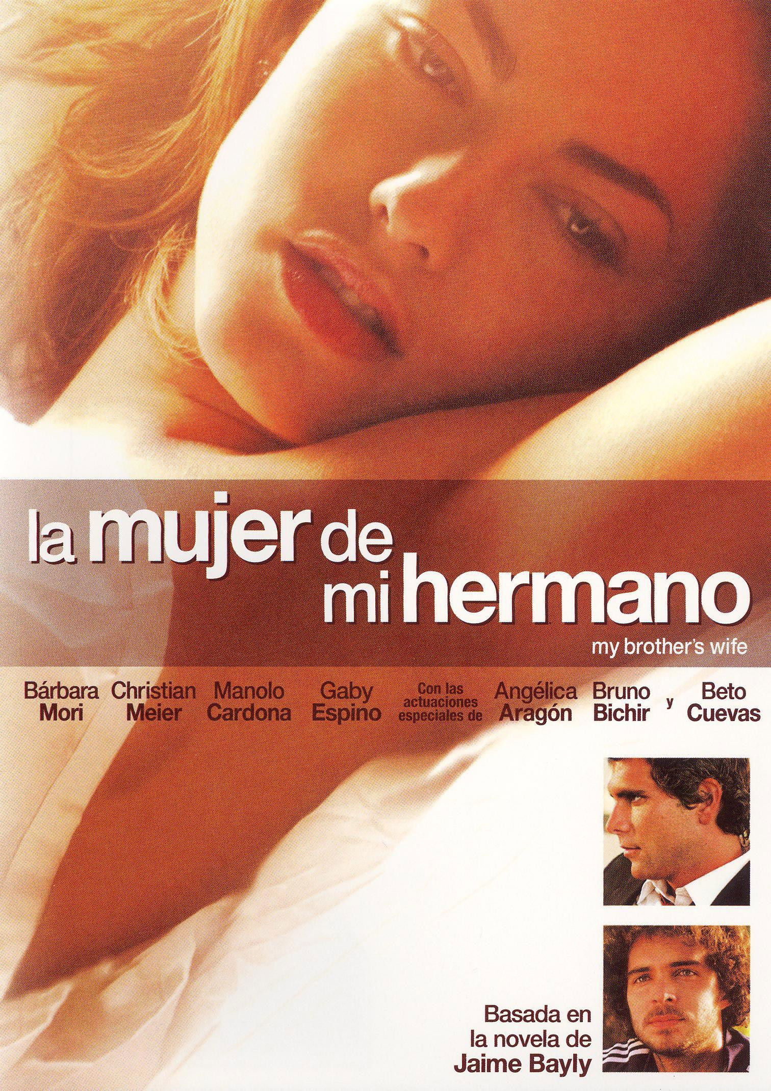 EN - La Mujer De Mi Hermano (2005) (SPANISH ENG-SUB)