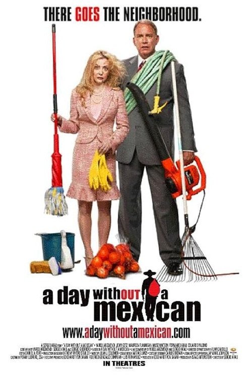 EN - A Day Without A Mexican (2004)