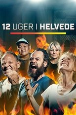 DK - 12 uger i helvede