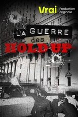 QFR - La guerre des hold-up