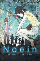 DE - Noein: To Your Other
