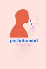QFR - Parfaitement imparfait
