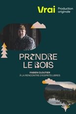 QFR - Prendre le bois