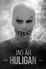 [SE] Jag Är Huligan
