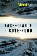 QFR - Face au diable de la Côte-Nord