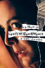 QFR - La nuit où Laurier Gaudreault s'est réveillé