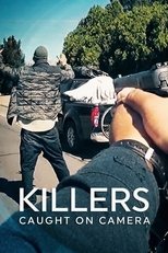 [SE] Killers: Caught on Camera