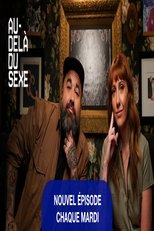 QFR - Au-delà du sexe S01 E01
