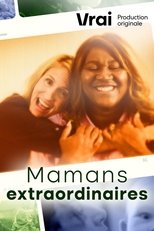 QFR - Mamans extraordinaires