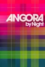 DK - Angora by night