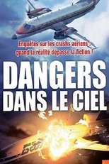 QFR - Mayday : Dangers dans le ciel