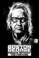 EN - Boston George: Famous Without the Fortune (2022)