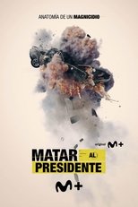 ES - Matar al Presidente (2023)