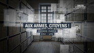 FR - Aux armes citoyens !