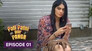 IN - Pati Patni Aur Panga (2020) S01 E01