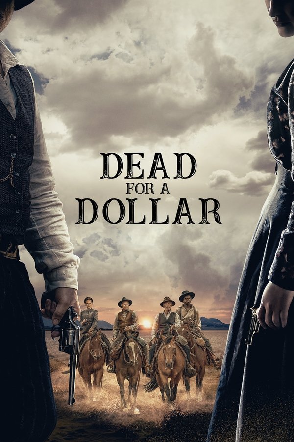 FR - Dead for a Dollar (2022)
