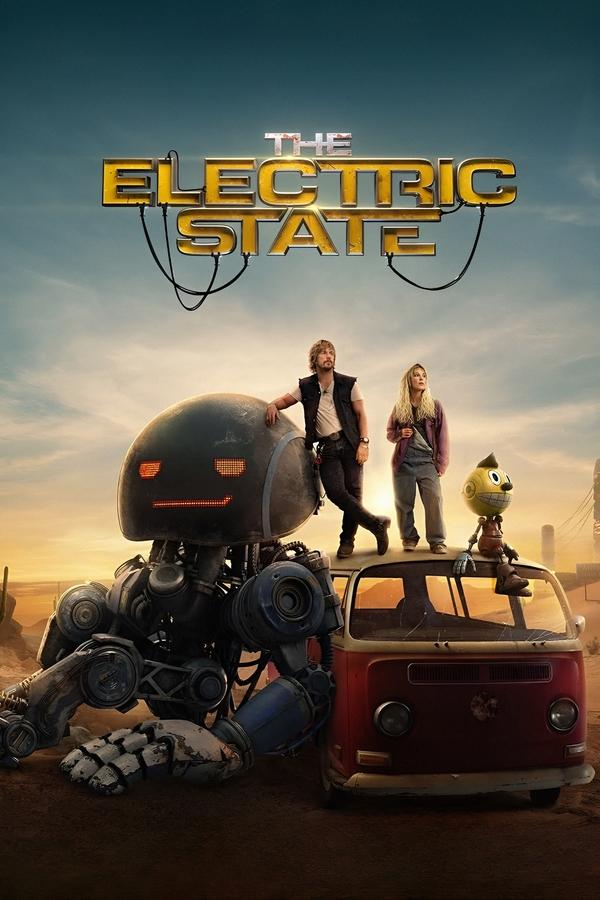 FR - The Electric State (2025) HQ