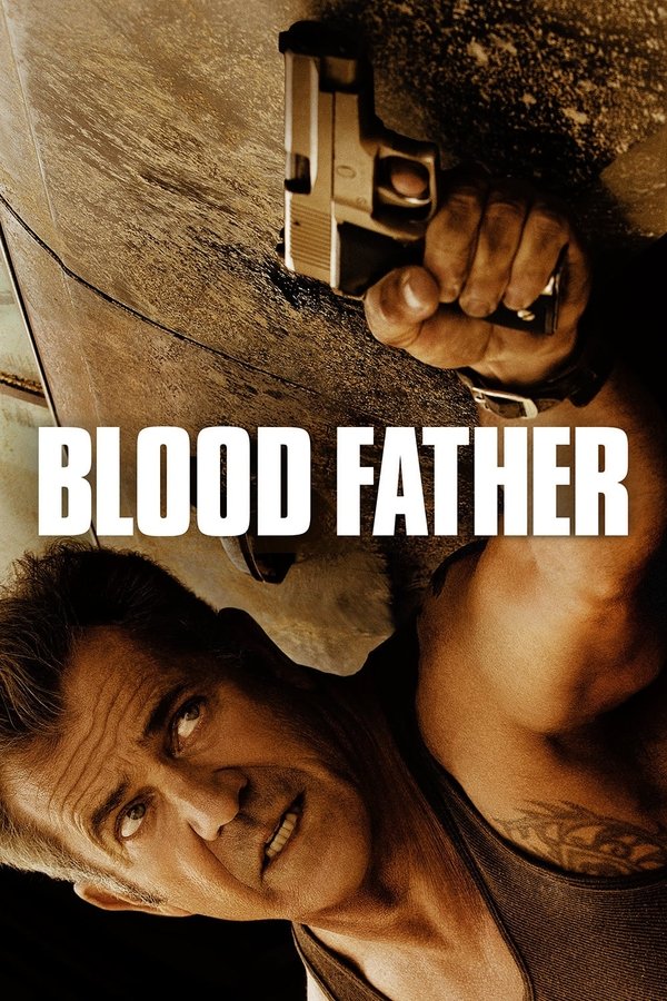 BG - Blood Father (2016)