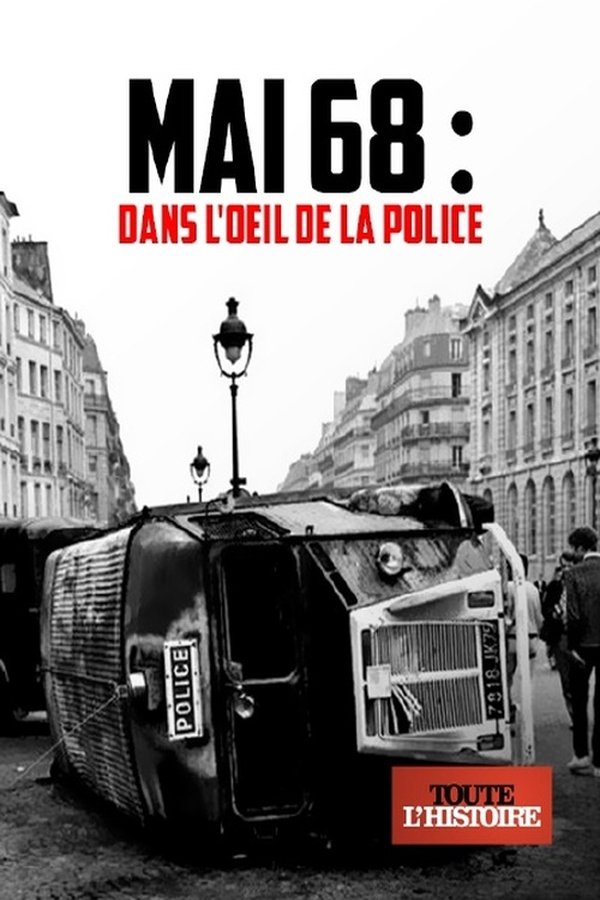 FR - Mai 68 : dans l'oeil de la police  (2022)