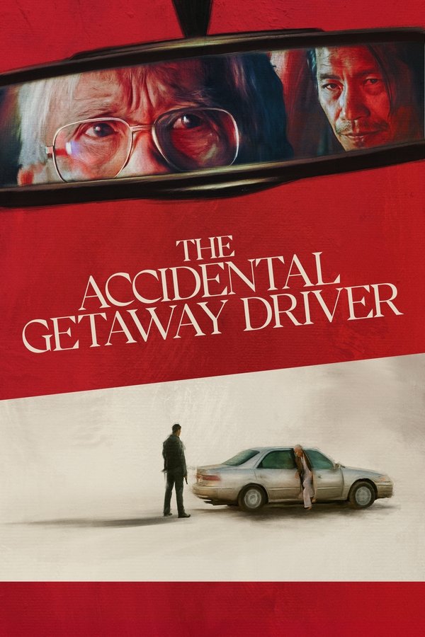 DE - The Accidental Getaway Driver (2025)