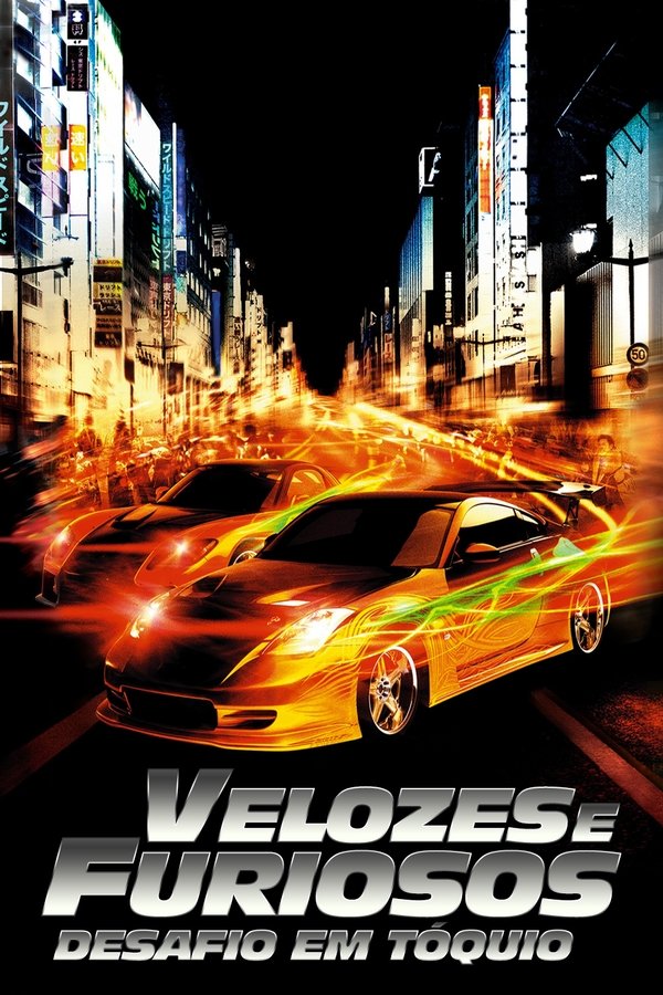 BR - Velozes e Furioses - Ligação Tóquio (2006)