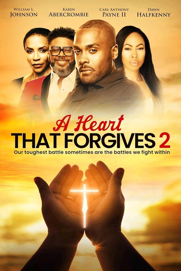 AF - A Heart That Forgives 2: The Battle Within (2024)