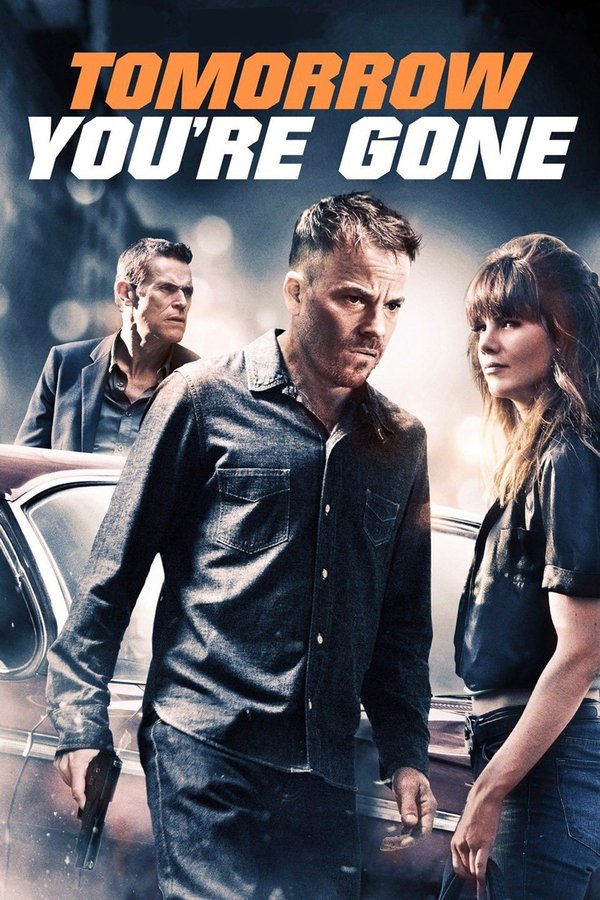 Tomorrow You're Gone  (2012)
