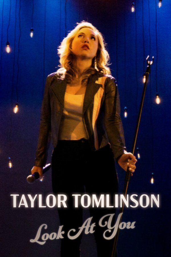 NF - Taylor Tomlinson: Look at You  (2022)