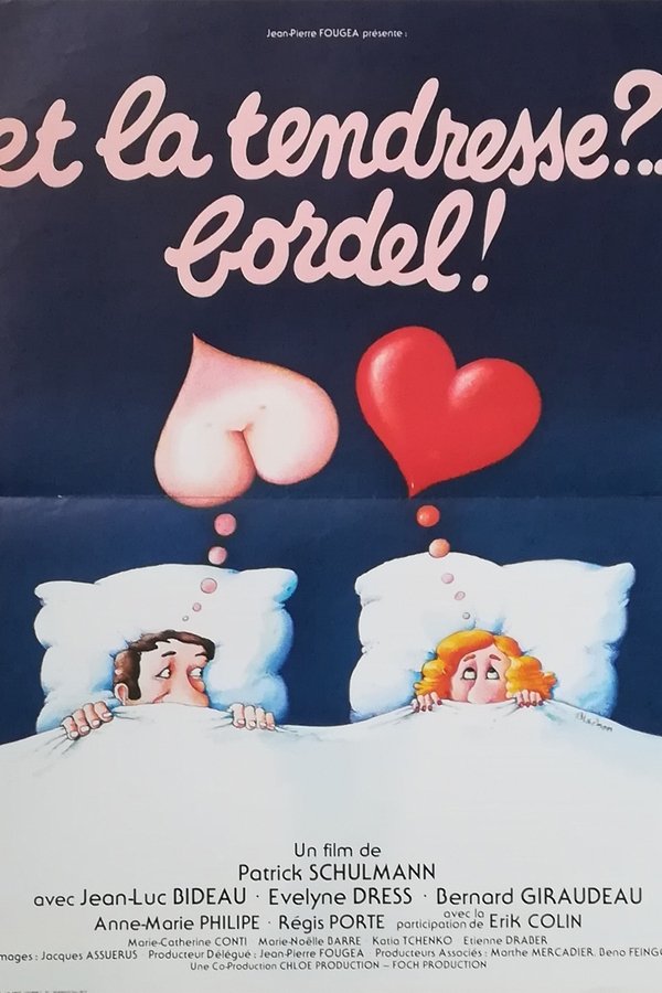 FR - Et la tendresse ?… Bordel ! (1979)