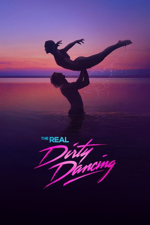EN - The Real Dirty Dancing (2022) S01 E01
